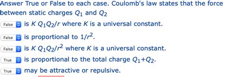 Solved Answer True Or False To Each Case Coulomb S Law