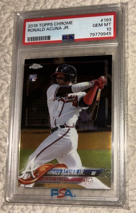 Topps Chrome Ronald Acuna Jr Atlanta Braves Rc Rookie Psa