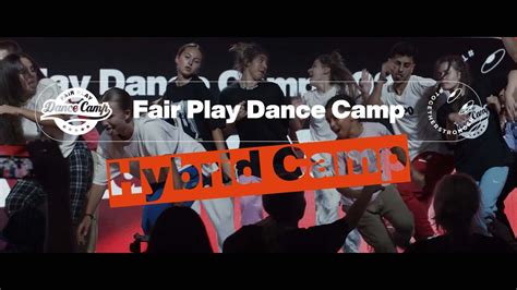 Fair Play Dance Camp Aftermovie Youtube