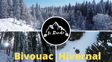 BIVOUAC HIVERNAL dans le Haut Jura à Chapelle des Bois YouTube