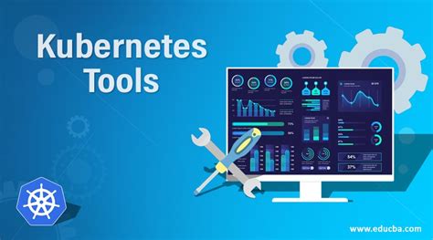 Kubernetes Tools Top 10 Tools Of Kubernetes With Brief Explanation