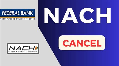 How To Cancel Nach Mandate Federal Bank Nach Cancellation Federal