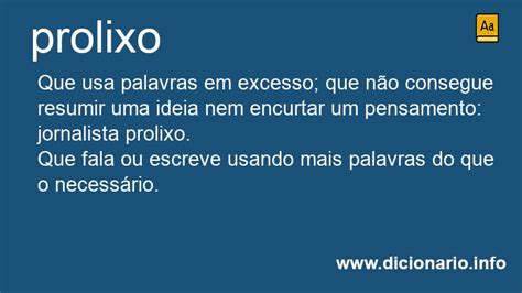 O Que Significa A Palavra Prolixo - Significado de Prolixo