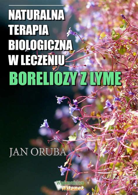 Naturalna Terapia Biologiczna W Leczeniu Boreliozy Z Lyme Ebook Mobi