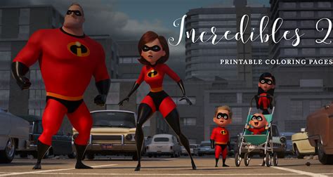 INCREDIBLES 2 Printable Coloring Pages #Incredibles2 - Cleverly Changing