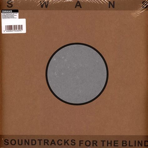 Swans Soundtracks For The Blind Vinyl Lp Reissue Hhv