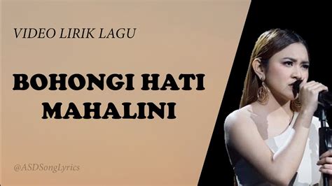 Mahalini Bohongi Hati Lirik Video Youtube