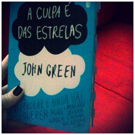 A Culpa Das Estrelas John Green Amora Liter Ria Cultura Como