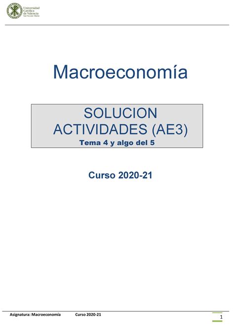 Solución AE3 macroeconomía Asignatura Macroeconomía Curso 20 20