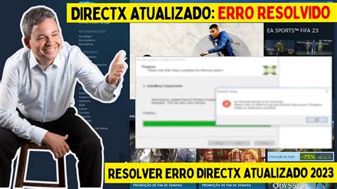 COMO RESOLVER ERRO DIRECTX Veja Como Baixar O DIRECTX ATUALIZADO Para