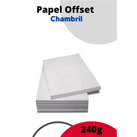 Papel Offset Chambril 240G A4 Branco 125 Folhas Shopee Brasil