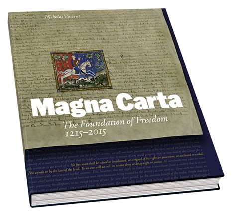 Magna Carta Project: Magna Carta: The Foundation of Freedom 1215-2015 ...