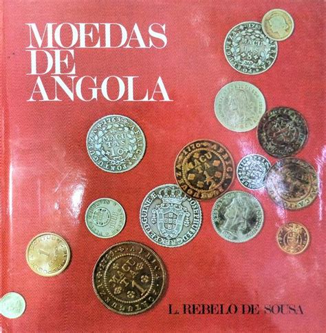 MOEDAS DE ANGOLA Von REBELO DE SOUSA L Good Hard Cover Livraria