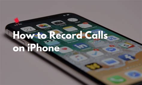 How To Record Incoming Call On IPhone Without App