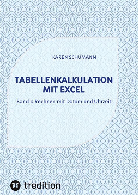 Tabellenkalkulation mit Excel Karen Schümann Buch jpc