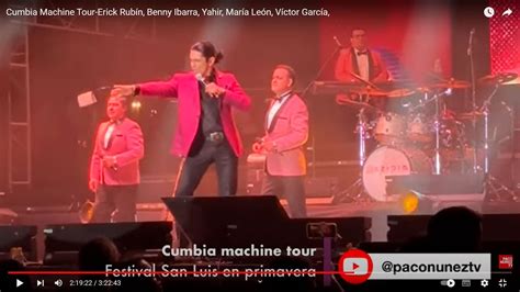 Cumbia Machine Tour Erick Rub N Benny Ibarra Yahir Mar A Le N