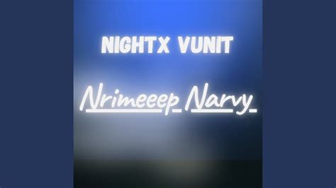 Nightx Vunit Youtube