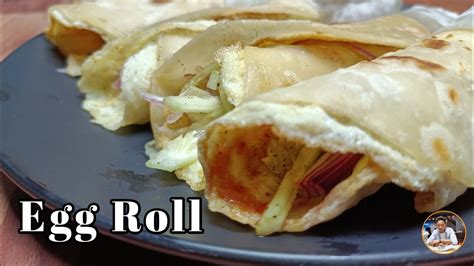 Egg Roll Recipe দোকানের মতো সুস্বাদু এগরোল সহজে বাড়িতেই খুবই কম