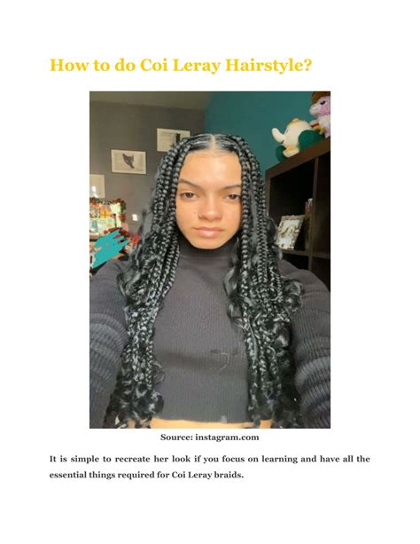 Ppt Coi Leray Braids Hairstyle How To Trends And Inspired Styles