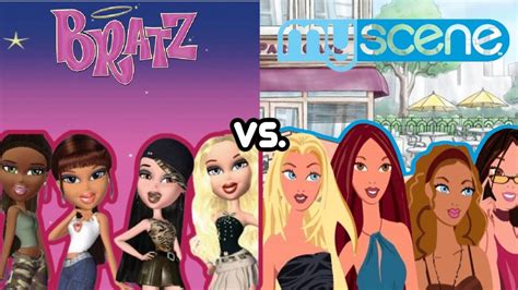 Bratz Vs My Scene Youtube