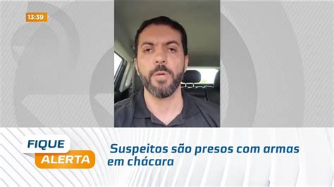 Suspeitos são presos armas em chácara de pai de assassino de Mônica