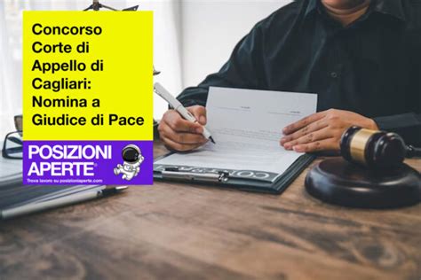 Concorso Corte Di Appello Di Cagliari Nomina A Giudice Di Pace