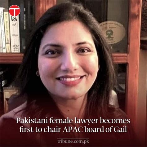 Pakistani Female Lawyer Becomes First To Chair Apac Board Of Gail