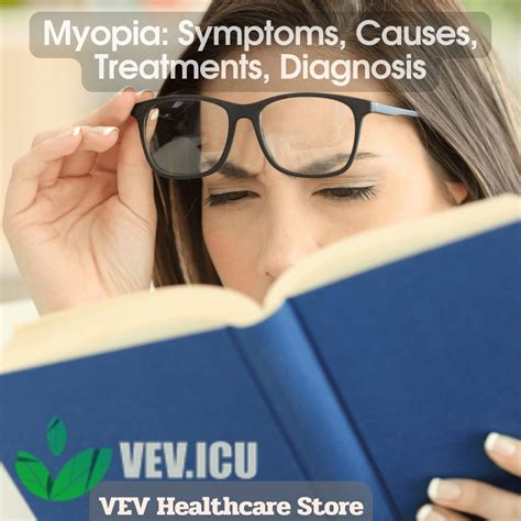 Myopia: Symptoms, Causes, Treatments, Diagnosis