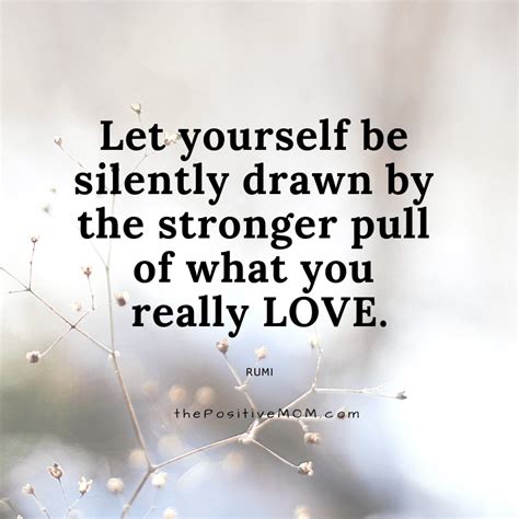 The Most Inspiring Rumi Quotes About Love And Loving In 2021 Rumi Quotes Quotes Love Quotes