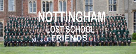 Nottingham Lost School Friends I Attended Henry Mellish From 1966