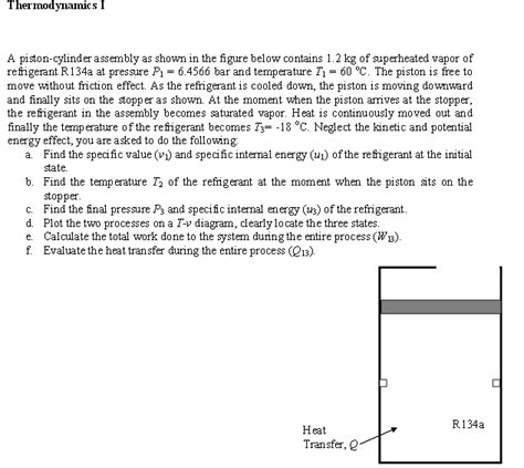 Thermodynamics I A piston-cylinder assembly as shown | Chegg.com