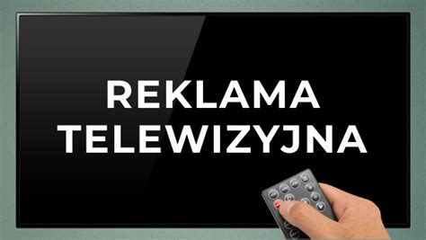 Reklama Telewizyjna