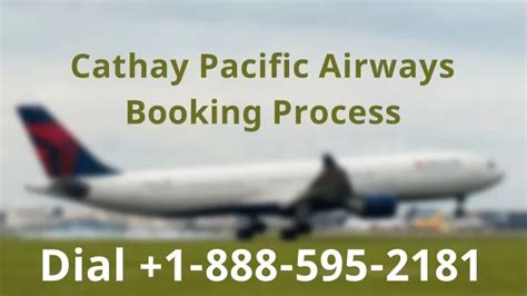 Ppt Cathay Pacific Airways Booking Process Powerpoint Presentation Free Download Id 10617939