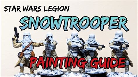 How To Paint Star Wars Legion Snowtroopers YouTube