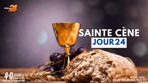 MOMENT DE LA SAINTE CÈNE Prophète Mohammed SANOGO 40 Jours de Jeûne