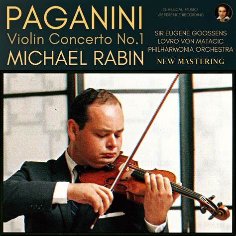 Release Paganini Violin Concerto In D Major Op 6 By Michael Rabin