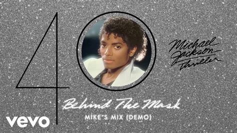 Michael Jackson Behind The Mask Mike S Mix Demo Official Audio