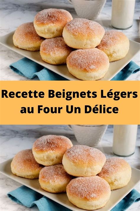 Recette Beignets Légers au Four Un Délice Recette beignet Beignets