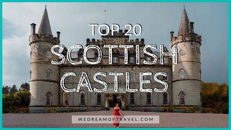 Best Castles in Scotland: 20 Scottish Castles You NEED To See ⋆ We Dream of Travel Blog