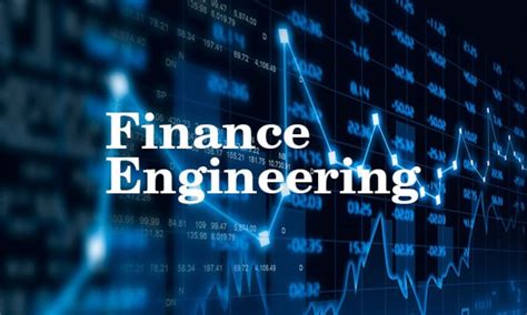 Pengertian Financial Engineering Tugas Dan Skill Yang Dibutuhkan