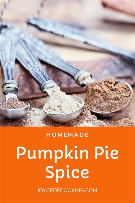 Homemade Pumpkin Pie Spice Mix A Dash Of Fall Flavor The Joyce Of