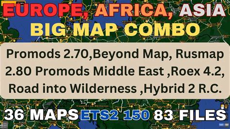 ETS2 1 50 EUROPE AFRICA ASIA COMBO Promods 2 70 Beyond Map Rusmap 2