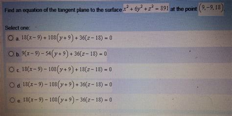 Solved Find An Equation Of The Tangent Plane To The Surface