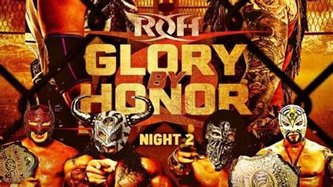 Roh Glory By Honor Night 2 Ppv 8212021 Full Show Live Stream Online