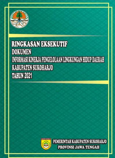 RINGKASAN EKSEKUTIF EXECUTIVE SUMMARY DOKUMEN INFORMASI KINERJA