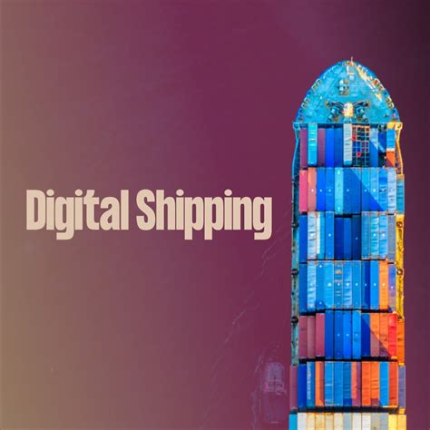 The Digital Transformation Of The Shipping Industry Strathsquare Point