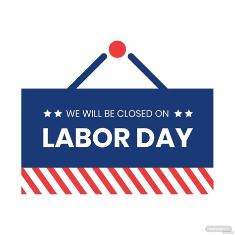 Free Printable Labor Day Closed Sign Template Free Printable