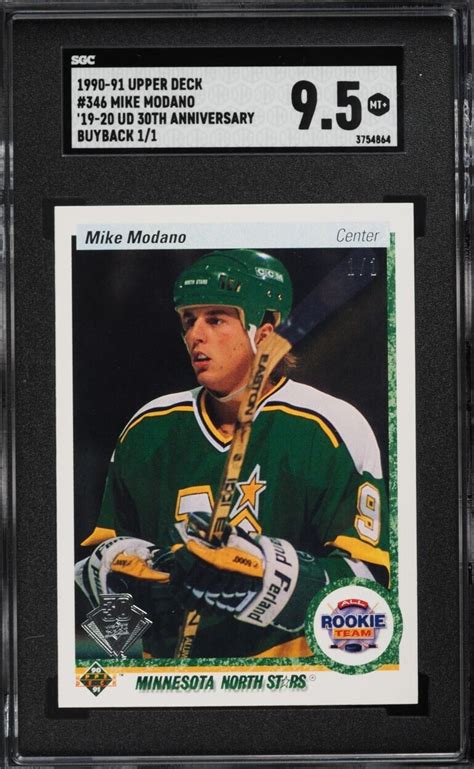 1990 91 Upper Deck 346 Mike Modano 2019 UD30 Buyback ROOKIE 1 1 RC SGC