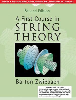 A First Course In String Theory Nd Edition Dev Publishers