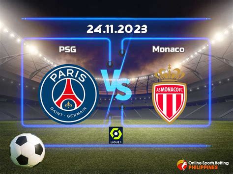 PSG vs. Monaco Predictions - Online Sports Betting Philippines